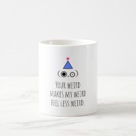 Taza De Café Cumpleaños WEIRD