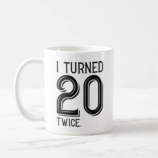 Taza De Café Cumplí 20 Dos Veces (Izquierda)