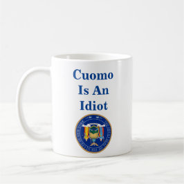 Taza De Café Cuomo Es Un Café Idiota
