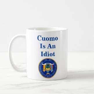 Taza De Café Cuomo Es Un Café Idiota