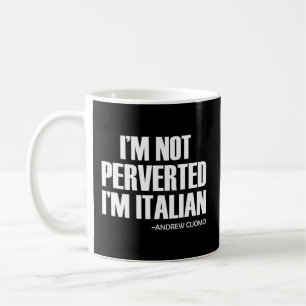 Taza De Café Cuomo, No Estoy Pervertido, Soy Italiano.