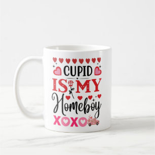 Taza De Café "Cupid is My Home Boy" Valentine de moda y brillan
