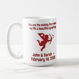 Taza De Café CUPID You are the melody that makes my life a beau