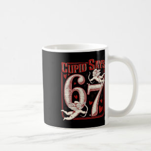 Taza De Café Cupido Dice 67 Divertido Cupido Seis Siete San Val