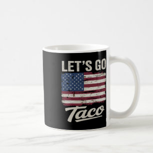 Taza De Café Curiosa vamos a hacer camiseta de tacos vamos a la