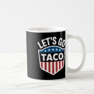 Taza De Café Curiosa vamos a hacer camiseta de tacos vamos a la