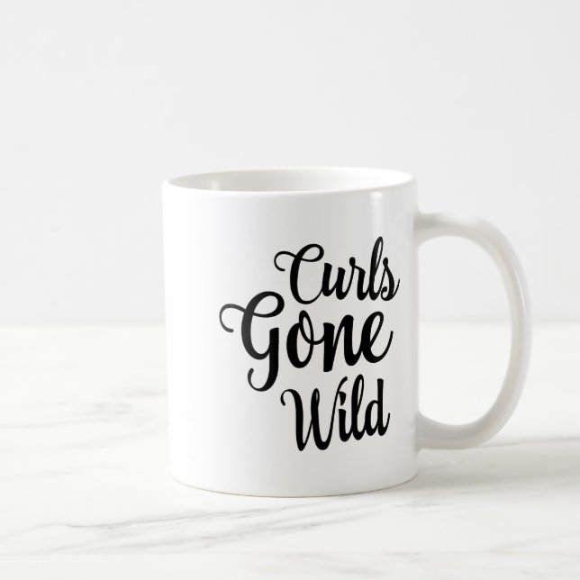 Taza De Café Curls Gone Wild Curly Hair Don't Care  (Derecha)