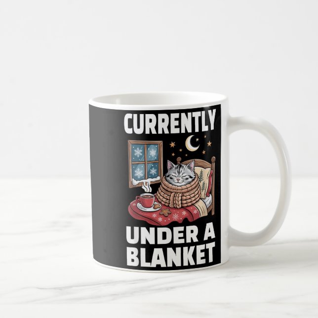 Taza De Café Currently Under A Blanket Cat Cute Lazy Cat Lover  (Derecha)