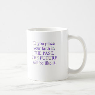 Taza De Café Curse Cita-SI usted pone su fe en…