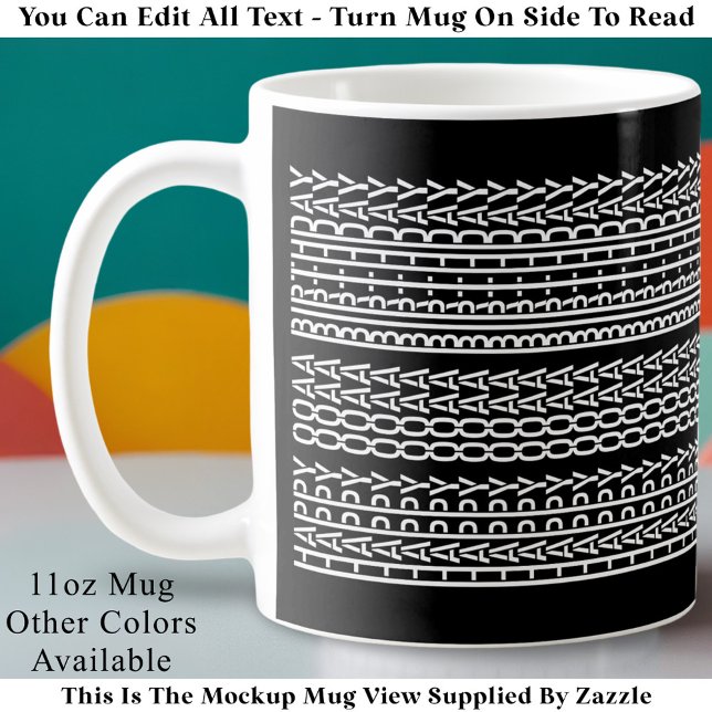 Taza De Café Custom Age Happy Birthday Modern Hidden Message (Subido por el creador)