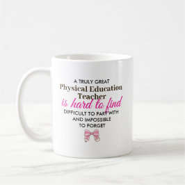 Taza De Café Custom Physical Education Teacher Appreciation 