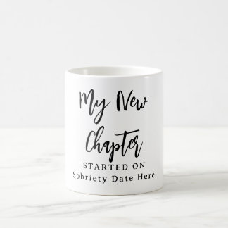 Taza De Café Custom Sobriety Mug – “My New Chapter Started On” 