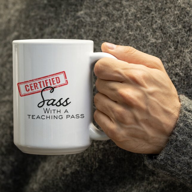 Taza De Café Customizable Certified Sass with a teaching pass (Subido por el creador)