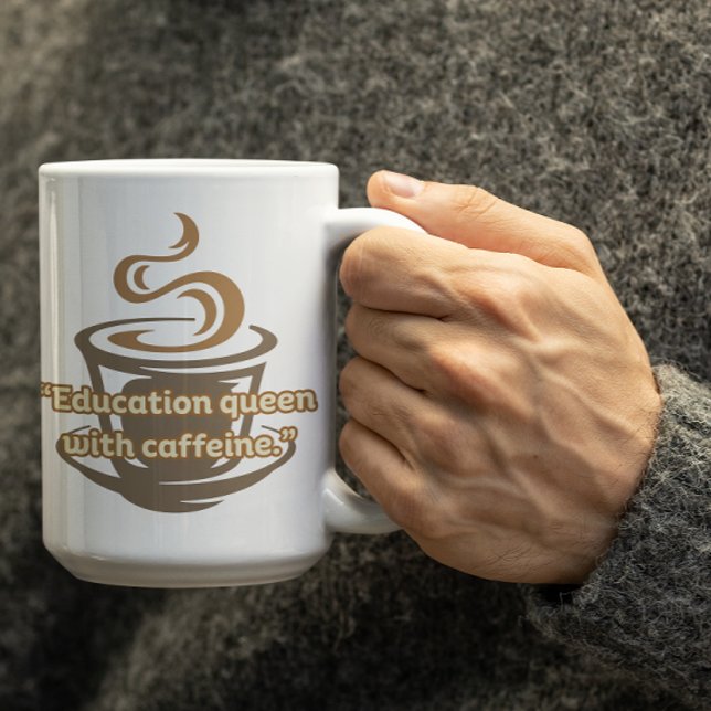 Taza De Café Customizable Education Queen Mug For Teachers (Subido por el creador)