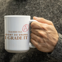 Taza De Café Customizable I grade it Teachers Coffee mug