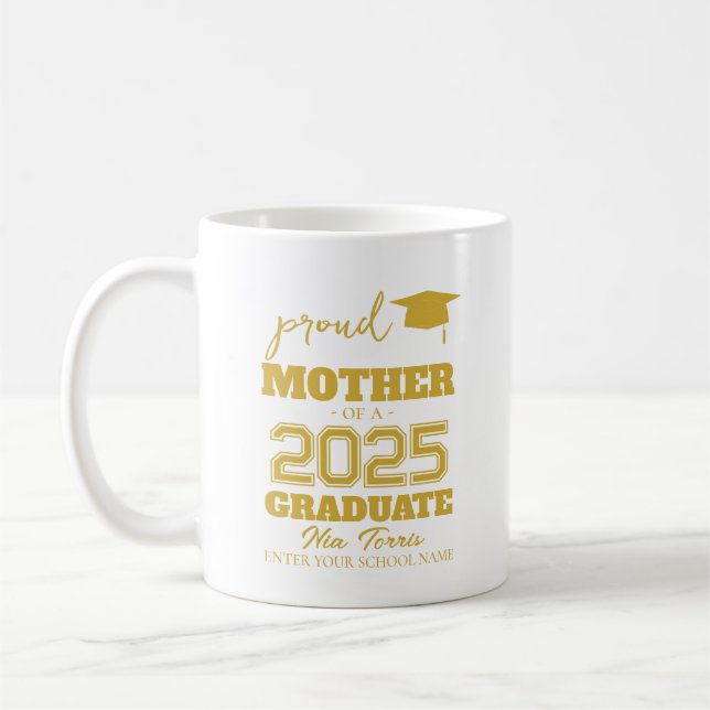 Taza De Café Customized proud mother of a graduate 2025 (Izquierda)