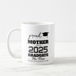 Taza De Café Customized proud mother of a graduate 2025