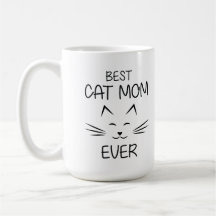 Cute Cat Mom Ever Typography Illustration Gift
