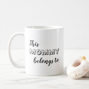 Taza De Café Cute esta mamá pertenece a... Personalizado