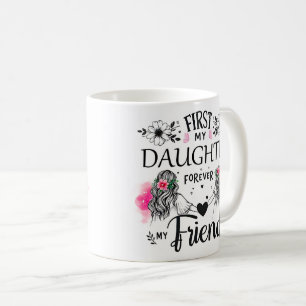 Taza De Café Cute First My Daughter Wrap