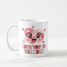 Taza De Café Cute Heart Character Love You To The Moon