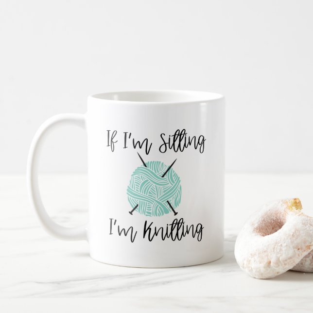 Taza De Café Cute Knitter Mug, si estoy sentado estoy tejiendo  (Con donut)