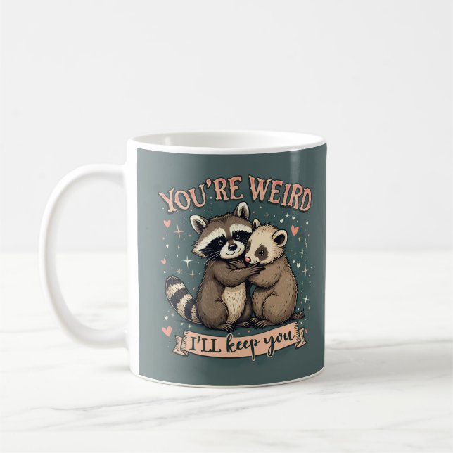 Taza De Café Cute mapache y Ferret Hug con graciosa cita (Izquierda)