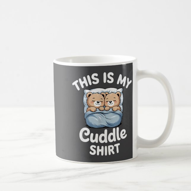 Taza De Café Cute Matching Bear This Is My Cuddle  (Derecha)