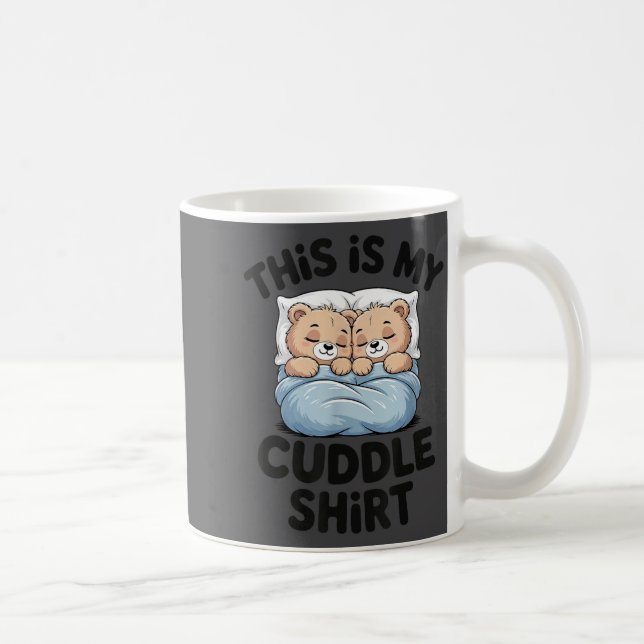Taza De Café Cute Matching Bear This Is My Cuddle  (Derecha)