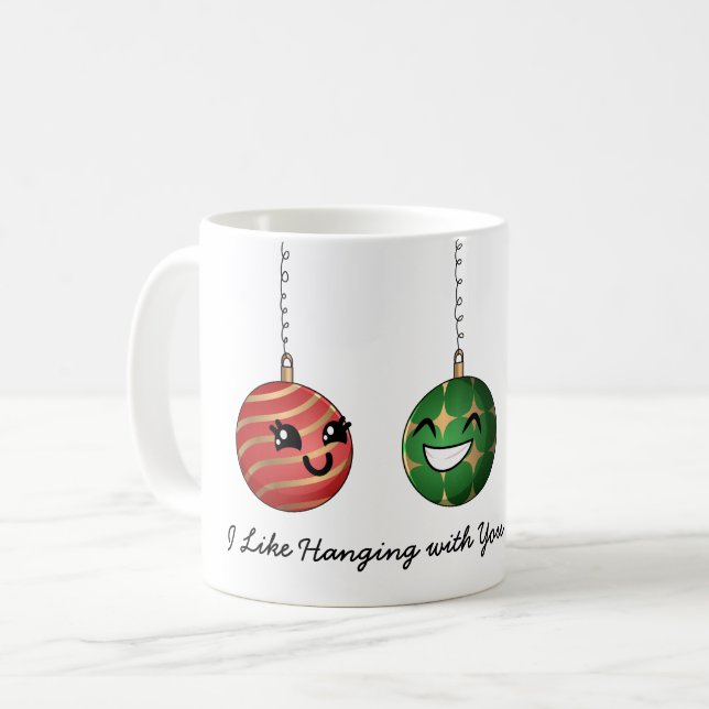 Taza De Café Cute Ornament Pun Me Gusta Colgar Con Ti Arte (Anverso izquierdo)