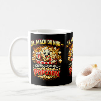Taza De Café Cute Popcorn Joke – German Funny Saying