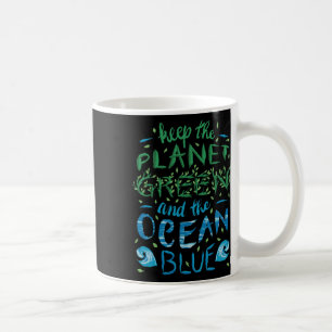 Taza De Café Cute Save the Planet Ecologic Eco Blue Ocean Green
