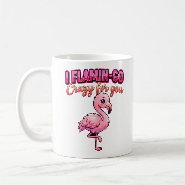 Taza De Café Cute Valentine Flamingo–I Flamin-Go Crazy for You (Izquierda)