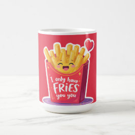 Taza De Café Cute Valentine French Fries Pun