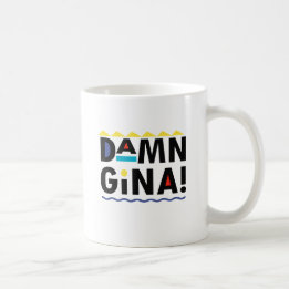 TAZA DE CAFÉ D A M N GINA