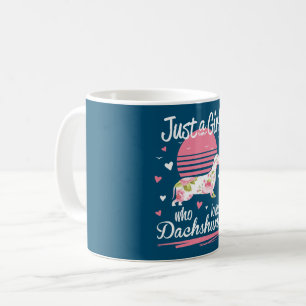 Taza De Café Dachshund Design, Just A Girl Who Loves Dachshunds
