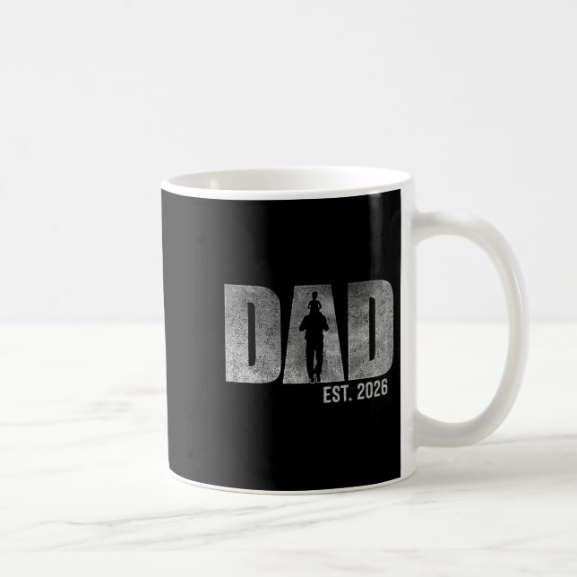 Taza De Café Dad Est. 2026 Father 2026 Loading New Dad 2026  (Derecha)