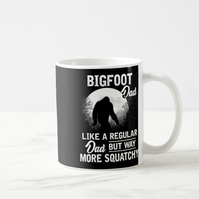 Taza De Café Dad Funny Sasquatch Bigfoot Fathers Day Gift (Derecha)