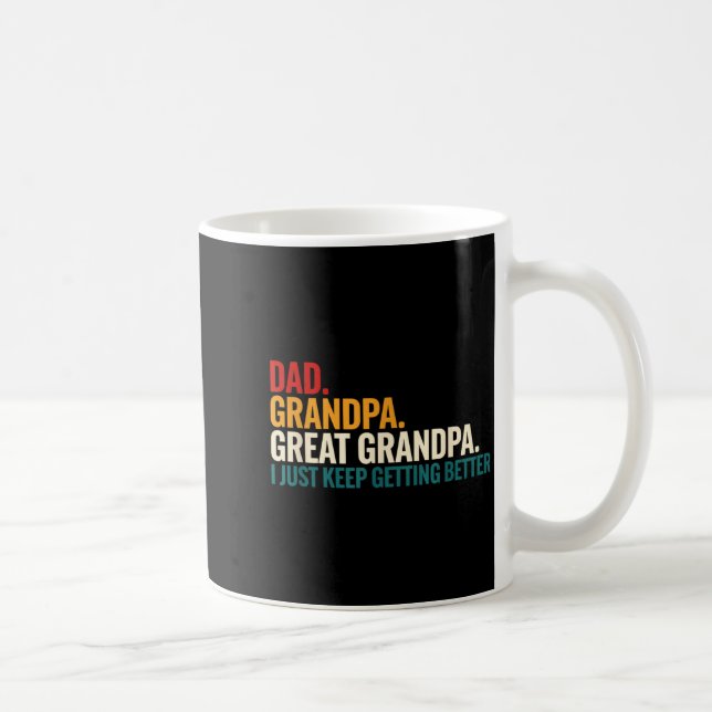 Taza De Café Dad Grandpa Great Grandpa Funny Saying - Dad I Jus (Derecha)