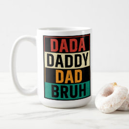Taza De Café Dada Daddy Dad Bruh Funny Retro Día del Padre