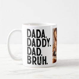 Taza De Café DADA DADDY DAD BRUH Personalizado DE FOTO DÍA DE L