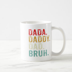 Taza De Café Dada Daddy Dad Bruh Retro Vintage Funny Padres Da
