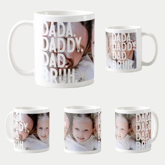 TAZA DE CAFÉ DADA DADDY DAD DAD BRUH GRAN FOTO DEL DÍA DEL PADR