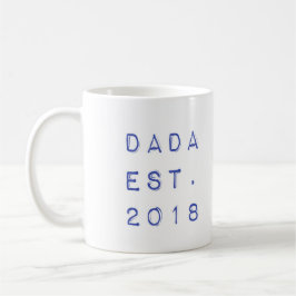 Taza De Café Dada EST. 2018
