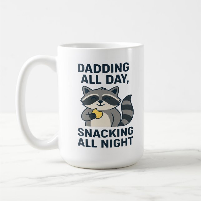 Taza De Café Dadding All Day, Snacking All Night (Izquierda)