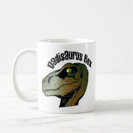 Taza De Café Dadisarus Rex: Papá, eras Monstruo