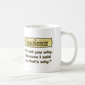 Taza De Café Dadism - porque dije tan