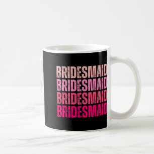 Taza De Café Dama de honor Squad I Do Crew Rosa Despedida de so