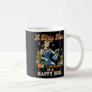 Taza De Café Dama De La Planta De Jardinería Gardening A Dirty