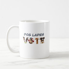 Taza De Café Damas de perro votan